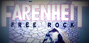 FARENHEIT – Free Rock